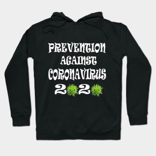 Prevention against Coronavirus 2020 Hoodie